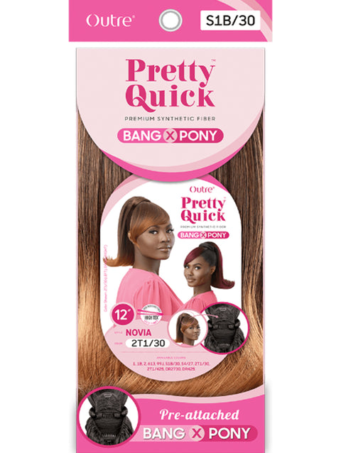 Outre Pretty Quick Bang x Pony - NOVIA